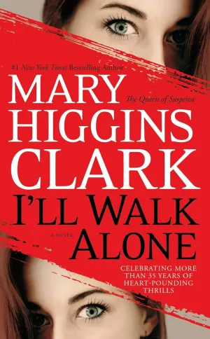 I'll Walk Alone: A Novel Mass Market Paperback  March 20, 2012