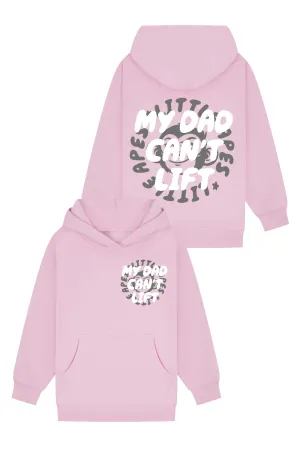 Little Apes My Dad Can't Lift Hoodie - Light Pink