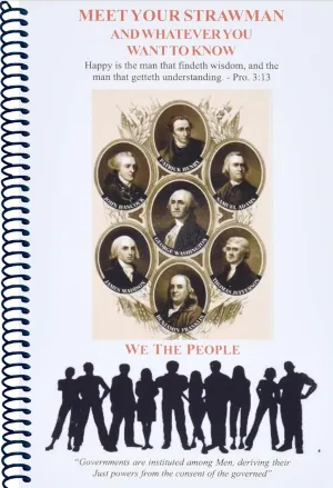 Meet Your Strawman: And Whatever You Want To Know Spiral-bound  October 2, 2013